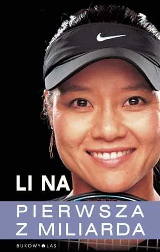 Li Na Pierwsza z miliarda