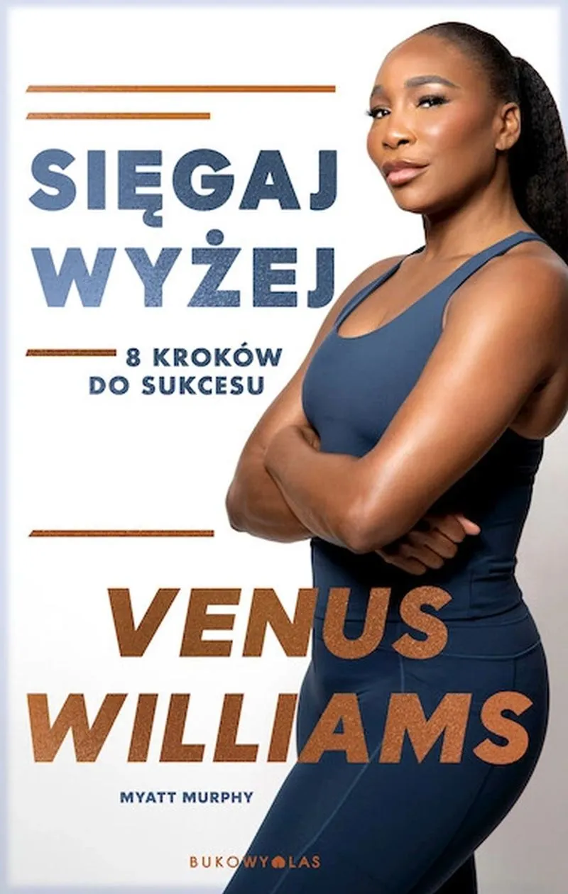 Sięgaj wyżej. 8 kroków do sukcesu